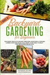 Book cover for Backyard Gardening For Beginners