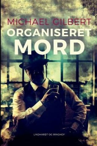 Cover of Organiseret mord