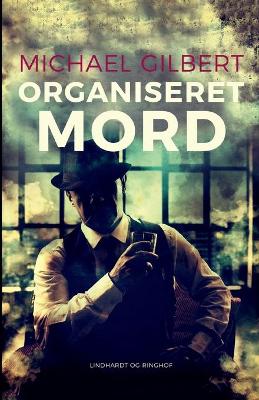 Book cover for Organiseret mord