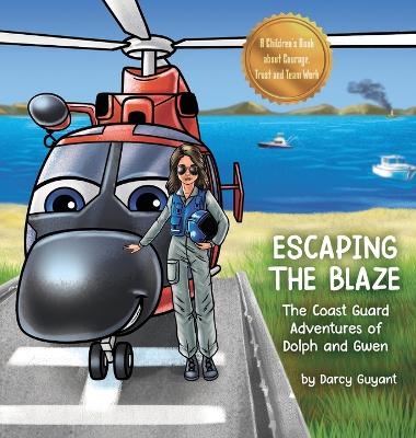 Cover of Escaping The Blaze