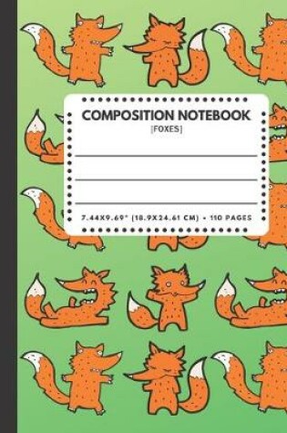 Cover of Composition Notebook Foxes