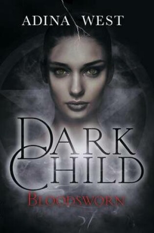 Cover of Dark Child (Bloodsworn): Omnibus Edition