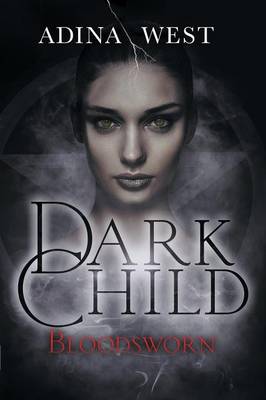 Cover of Dark Child (Bloodsworn): Omnibus Edition