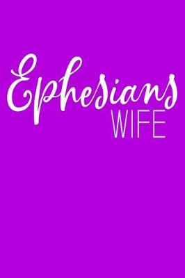 Book cover for Ephesians Wife