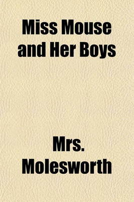 Book cover for Miss Mouse and Her Boys