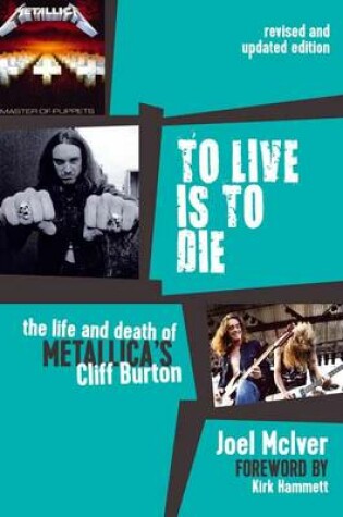 Cover of To Live is to Die