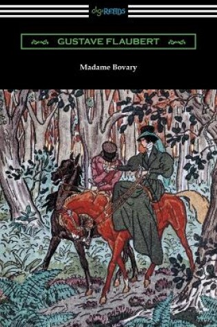 Cover of Madame Bovary (Translated by Eleanor Marx-Aveling with an Introduction by Ferdinand Brunetiere)