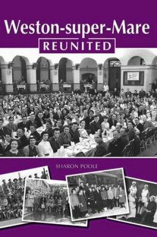 Cover of Weston-Super-Mare Reunited