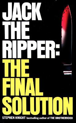 Book cover for Jack the Ripper: the Final Solution