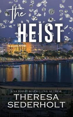 Book cover for The Heist