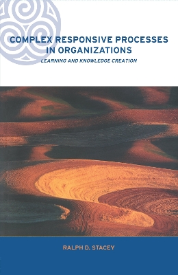 Cover of Complex Responsive Processes in Organizations