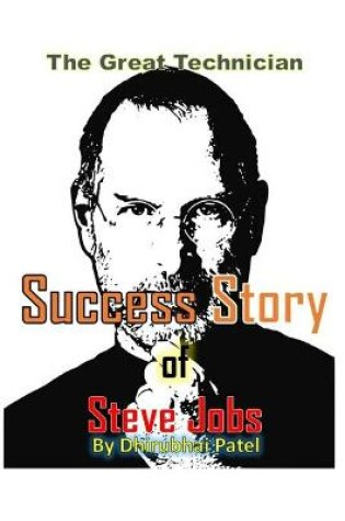 Cover of Success Story Of Steve Jobs