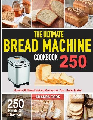 Book cover for The Ultimate Bread Machine Cookbook