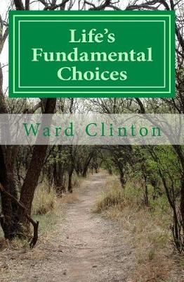 Book cover for Life's Fundamental Choices