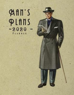 Book cover for Man's Plans 2020 Planner