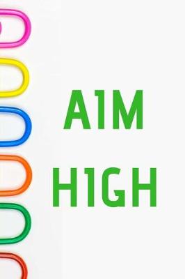 Book cover for Aim High