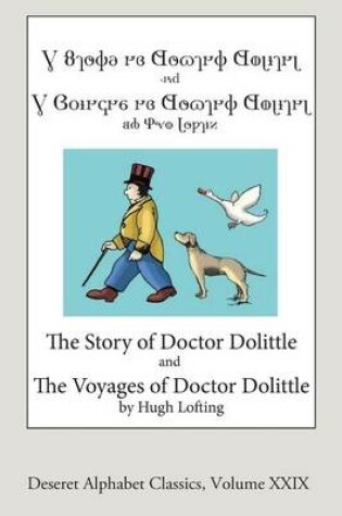 Cover of The Story and Voyages of Doctor Dolittle (Deseret Alphabet edition)