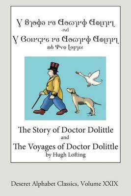 Book cover for The Story and Voyages of Doctor Dolittle (Deseret Alphabet edition)
