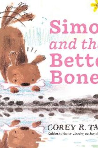 Cover of Simon and the Better Bone