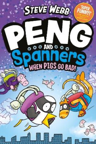 Cover of Peng and Spanners: When Pigs Go Bad!