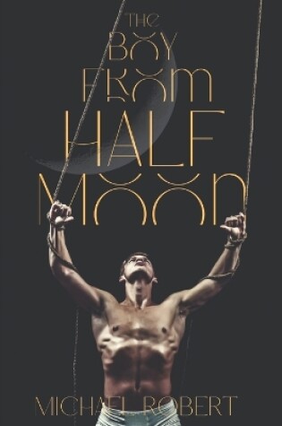 Cover of The Boy from Half Moon