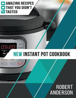 Book cover for New Instant Pot Cookbook