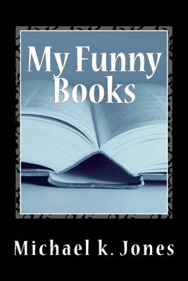 Book cover for My Funny Books