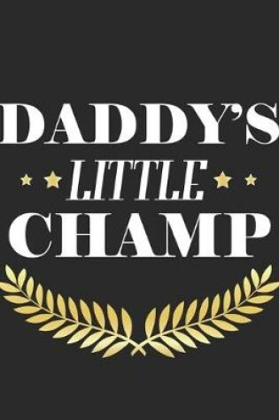 Cover of Daddys Little Champ