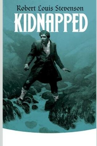 Cover of Kidnapped Annotated and Illustrated Edition