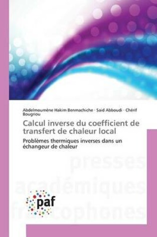 Cover of Calcul Inverse Du Coefficient de Transfert de Chaleur Local