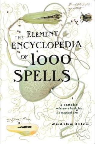 Cover of The Element Encyclopedia of 1000 Spells