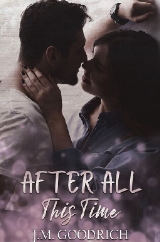 Cover of After All This Time