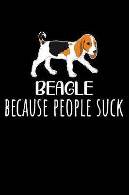 Book cover for Beagle Because People Suck