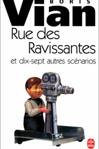 Cover of Rue Des Ravissantes Et 19 Autres Scenarios