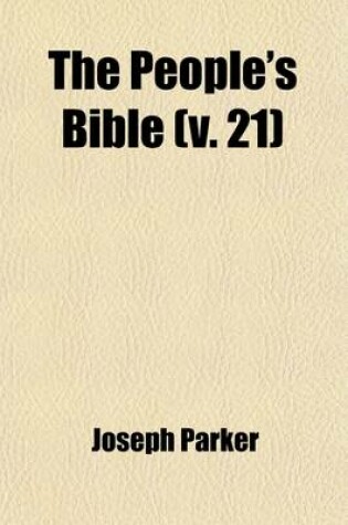 Cover of The People's Bible (Volume 21); Discourses Upon Holy Scripture