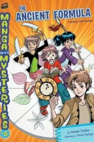 Cover of Manga Math Mysteries 5: The Ancient Formula Fractions