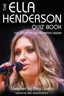 Book cover for The Ella Henderson Quiz Book
