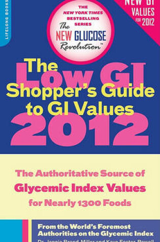Cover of The Low GI Shopper's Guide to GI Values 2012