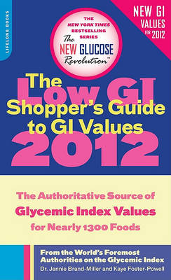 Book cover for The Low GI Shopper's Guide to GI Values 2012