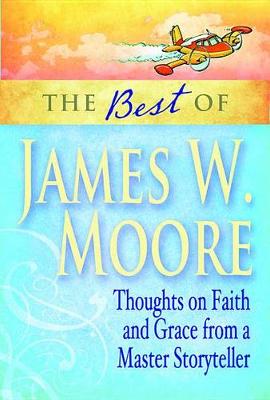 Book cover for The Best of James W. Moore