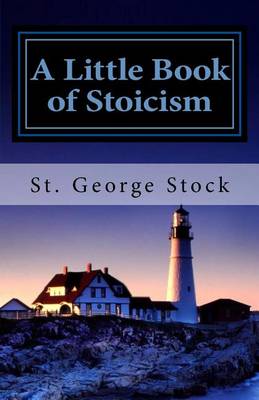 Book cover for A Little Book of Stoicism