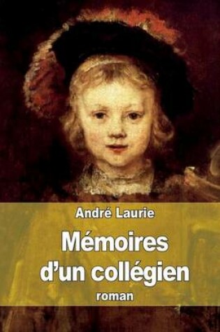 Cover of Mémoires d'un collégien