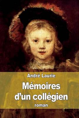 Book cover for Mémoires d'un collégien