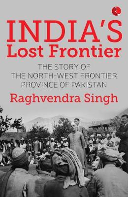 Cover of India’s Lost Frontiers