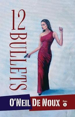 Book cover for 12 Bullets