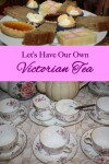 Book cover for Let's Have Our Own Victorian Tea