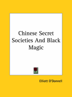 Book cover for Chinese Secret Societies and Black Magic