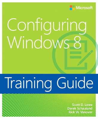 Book cover for Training Guide Configuring Windows 8 (MCSA)