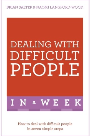 Cover of Dealing With Difficult People In A Week