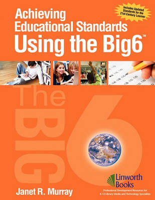 Cover of Achieving Educational Standards Using The Big6